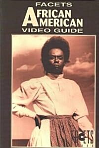 Facets African-American Video Guide (Paperback)