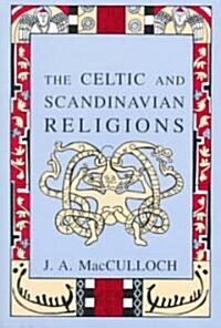 The Celtic and Scandinavian Religions (Paperback)