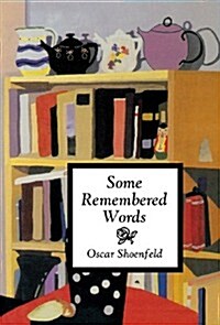 Some Remembered Words (Hardcover)