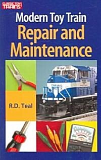 Modern Toy Train Repair & Maintenance (Paperback)