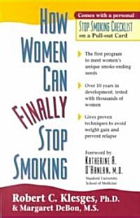How Women Can Finally Stop Smoking (Paperback)