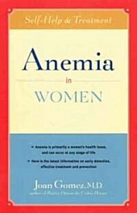 Anemia in Women: Self-Help and Treatment (Paperback)