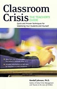 Classroom Crisis (Paperback, Teachers Guide)