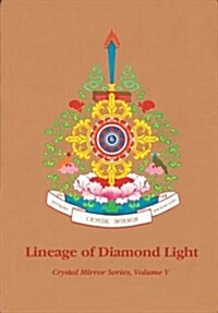 Lineage of Diamond Light Crystal Mirror 5 (Paperback, Revised)