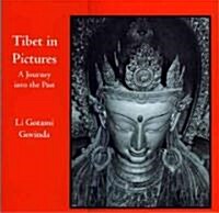 Tibet in Pictures: A Journey Into the Past (Paperback)