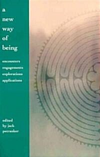 A New Way Of Being (Paperback)