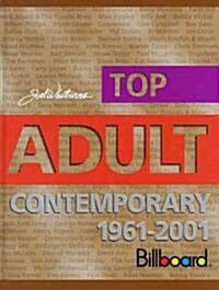 Top Adult Contemporary 1961-2001 (Hardcover)