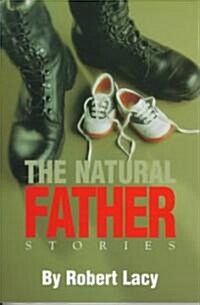 The Natural Father (Paperback)