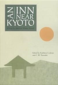 An Inn Near Kyoto: Writing by American Women Abroad (Paperback)