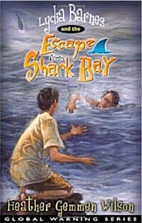 Lydia Barnes and the Escape from Shark Bay (Paperback)