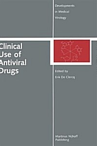 Clinical Use of Antiviral Drugs (Hardcover)