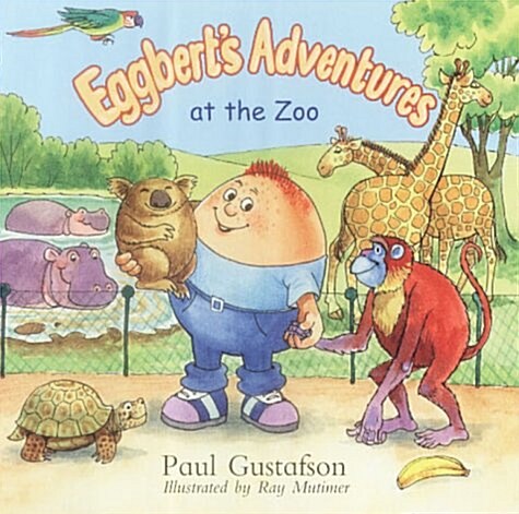 Eggberts Adventures at the Zoo (Paperback)