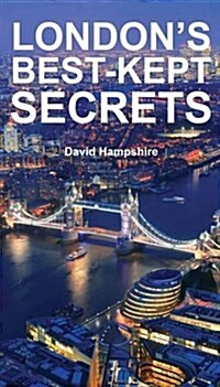 Londons Best-Kept Secrets (Paperback)