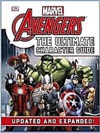 Marvel the Avengers the Ultimate Character Guide (Hardcover)