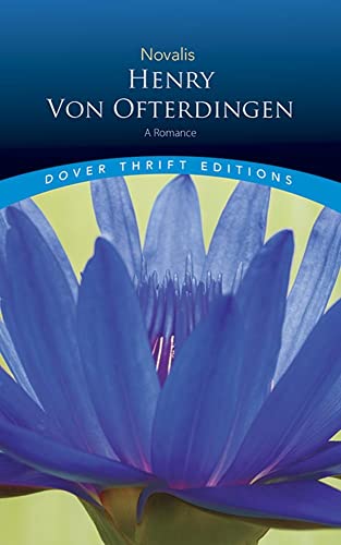 Henry Von Ofterdingen: A Romance (Paperback, First Edition)