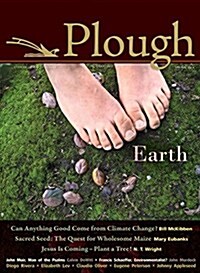 Plough Quarterly No. 4: Earth (Paperback)