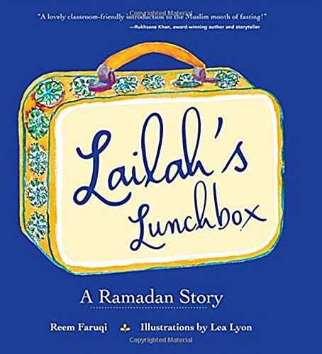 Lailahs Lunchbox: A Ramadan Story (Hardcover)