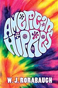 American Hippies (Hardcover)