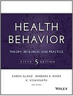 Health Behavior: Theory, Research, and Practice (Hardcover, 5, Revised)