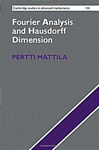 Fourier Analysis and Hausdorff Dimension (Hardcover)