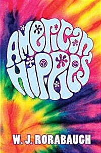 American Hippies (Paperback)