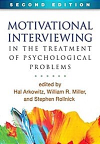 Motivational Interviewing in the Treatment of Psychological Problems (Hardcover, 2)
