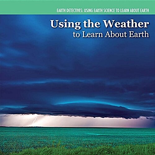 Investigating Weather (Library Binding)
