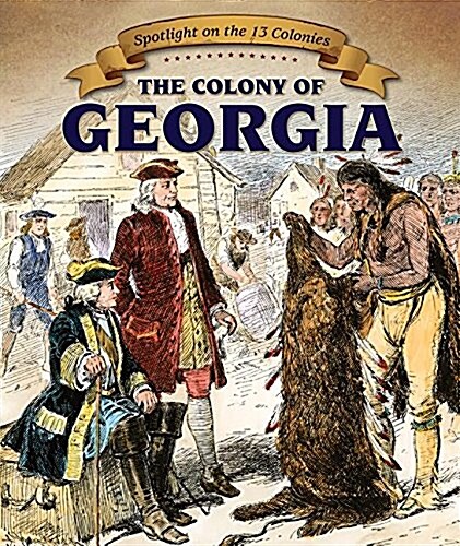 The Colony of Georgia (Paperback)