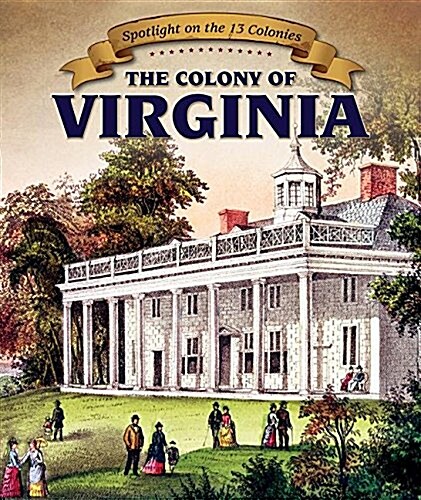 The Colony of Virginia (Paperback)