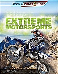 Extreme Motorsports (Library Binding)