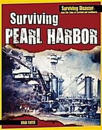 Surviving Pearl Harbor (Paperback)