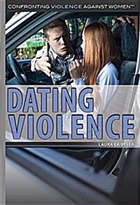 Dating Violence (Paperback)