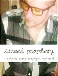 Israel Prophecy: Description Jewish Bible Prophecies (Paperback)