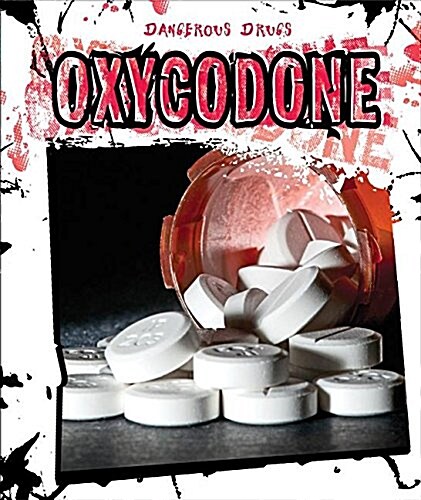 Oxycodone (Library Binding)