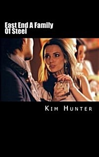 East End a Family of Steel (Paperback)