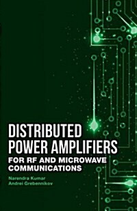 Distributed Power Amplifiers for RF and Microwave Communications (Hardcover)