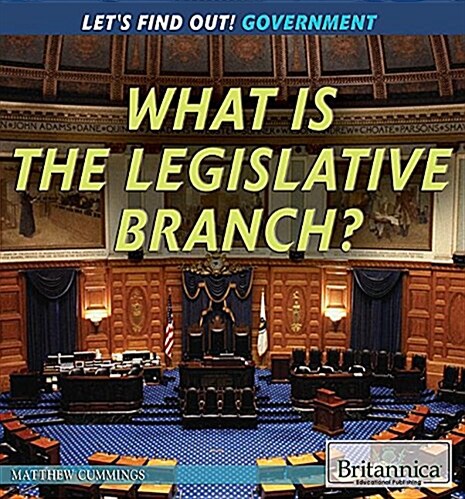 What Is the Legislative Branch? (Paperback)
