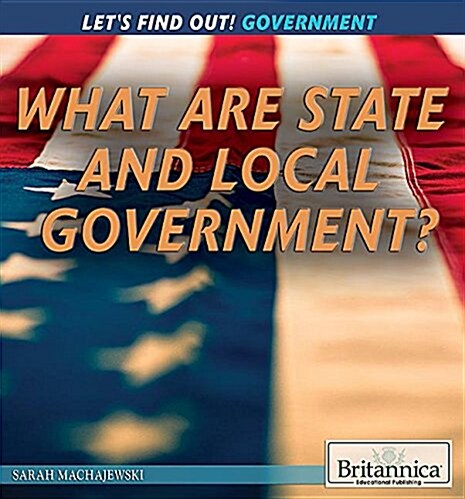 What Are State and Local Governments? (Paperback)