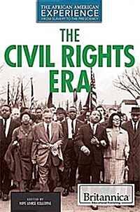 The Civil Rights Era (Library Binding)