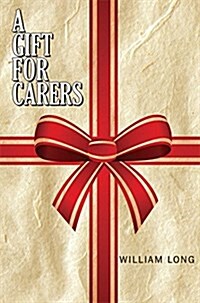 A Gift for Carers (Paperback)