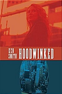 Hoodwinked (Paperback)