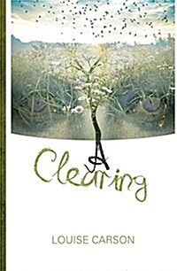 A Clearing (Paperback)