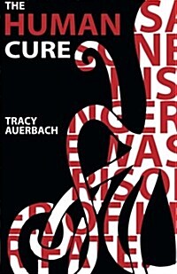 The Human Cure (Paperback)