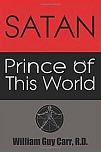 Satan Prince of This World - Original Edition (Paperback)