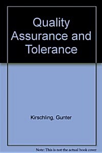 Quality Assurance and Tolerance (Hardcover)