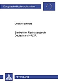 Sterbehilfe, Rechtsvergleich Deutschland - USA (Paperback)