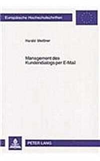 Management Des Kundendialogs Per E-mail (Paperback)