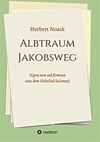 Albtraum Jakobsweg (Paperback)