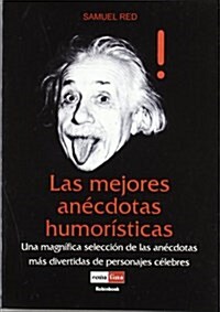 Las Mejores An?dotas Humor?ticas (Paperback)