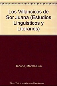 Los Villancicos de Sor Juana (Paperback)